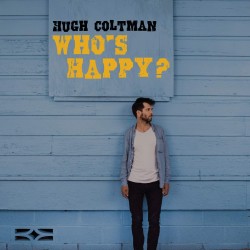 Hugh Coltman - Who's Happy? CD 