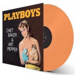 Chet Baker and Art Pepper ‎- Playboys (Turuncu Renkli) Plak LP