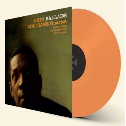 John Coltrane - Ballads (Turuncu Renkli) Plak LP