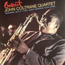 John Coltrane - Crescent Digipak CD