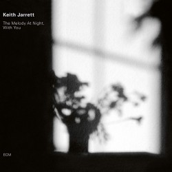 Keith Jarrett - The Melody At Night, With You Plak LP 