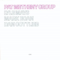 Pat Metheny Group - Pat Metheny Group Plak LP