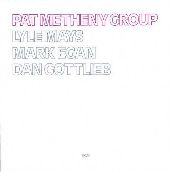 Pat Metheny Group ‎– Pat Metheny Group Plak LP