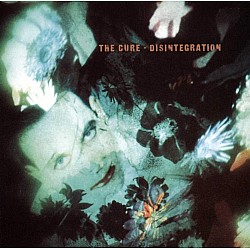 The Cure - Disintegration CD