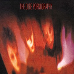 The Cure - Pornography CD