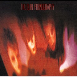 The Cure - Pornography CD