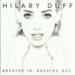 Hilary Duff - Breathe In Breathe Out CD
