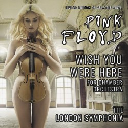 Pink Floyd (The London Symphonia) - Wish You Were Here For Chamber Orchestra (Splatter) Plak LP