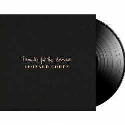 Leonard Cohen - Thanks For The Dance Plak LP