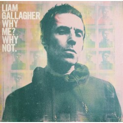 Liam Gallagher - Why Me? Why Not Plak LP