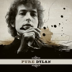 Bob Dylan ‎– Pure Dylan - An Intimate Look At Bob Dylan Plak 2 LP