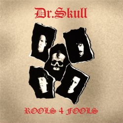 Dr. Skull - Rools 4 Fools CD