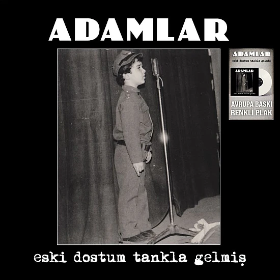 Adamlar - Eski Dostum Tankla Gelmiş (Beyaz Renkli) Plak LP