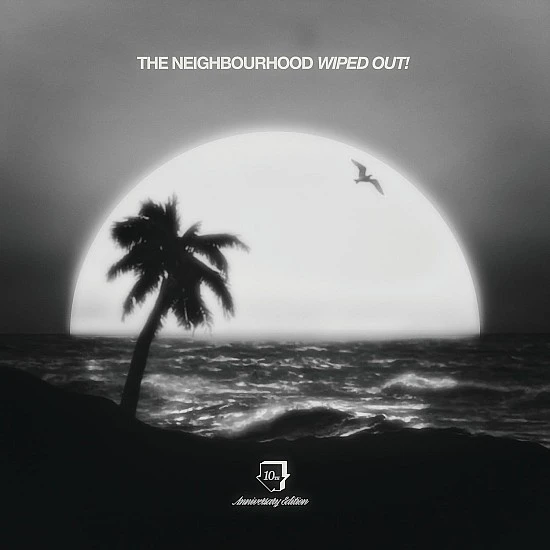 The Neighbourhood - Wiped Out! (10th Anniversary Edition) Plak 2 LP