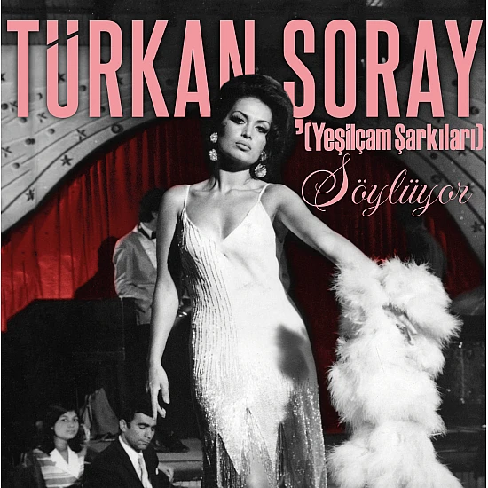 Türkan Şoray - Söylüyor Plak LP