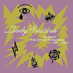 Nick Cave - Lovely Creatures (The Best Of Nick Cave And The Bad Seeds) Plak 3 LP