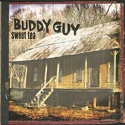 Buddy Guy ‎– Sweet Tea Plak 2 LP