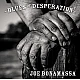 Joe Bonamassa - Blues Of Desperation Plak 2 LP