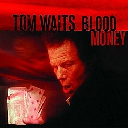 Tom Waits ‎– Blood Money Plak LP