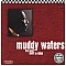 Muddy Waters ‎– His Best 1947 To 1955 CD