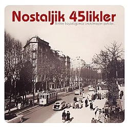 Nostaljik 45'likler 1 Plak LP