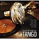 The History & Best of Tango Plak LP