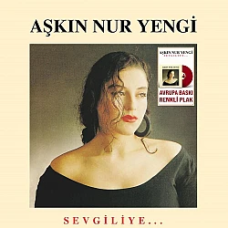 Aşkın Nur Yengi - Sevgiliye (Kırmızı Renkli) Plak LP