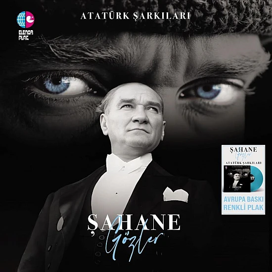 Çiğdem Gürdal - Atatürk Şarkıları Şahane Gözler (Mavi) Plak LP