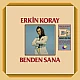 Erkin Koray - Benden Sana (Renkli) Plak LP
