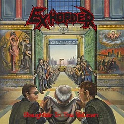 Exhorder - Slaughter In The Vatican (Limited Edition - Clear & Black Marbled) Plak LP