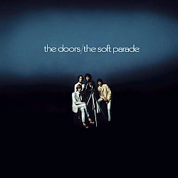 The Doors - The Soft Parade (40th Anniversary) CD