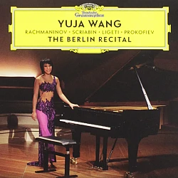 Yuja Wang - The Berlin Recital CD