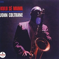 John Coltrane - Kulu Se Mama Digipak CD