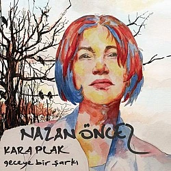 Nazan Öncel - Kara Plak - Geceye Bir Şarkı Plak LP