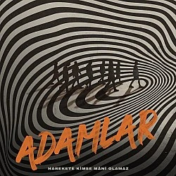 Adamlar  - Harekete Kimse Mâni Olamaz Plak LP