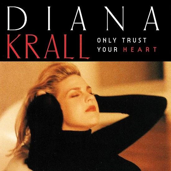 Diana Krall - Only Trust Your Heart Plak LP