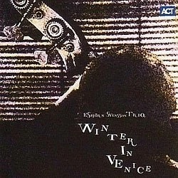 Esbjörn Svensson Trio (E.S.T.) - Winter In Venice Plak 2 LP