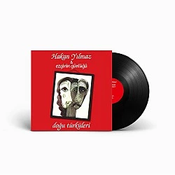 Hakan Yılmaz, Ezginin Günlüğü - Doğu Türküleri Plak LP