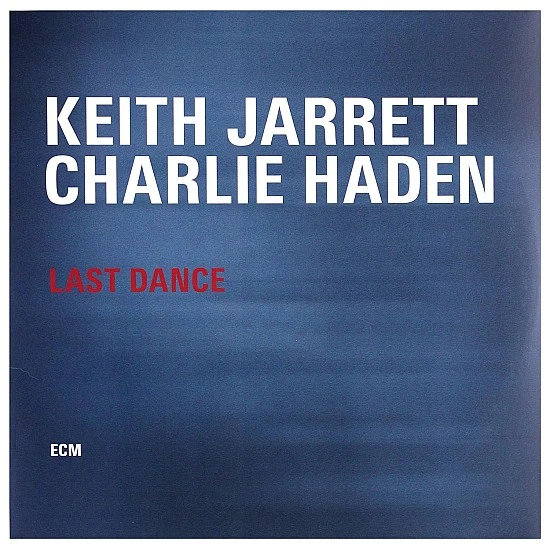 Keith Jarrett / Charlie Haden - Last Dance Caz Plak LP
