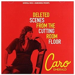 Caro Emerald - Deleted Scenes From The Cutting Room Floor CD