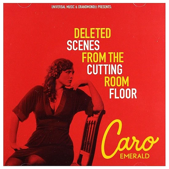 Caro Emerald - Deleted Scenes From The Cutting Room Floor CD