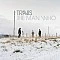 Travis - The Man Who (Deluxe Edition) CD