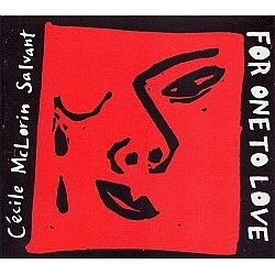 Cécile McLorin Salvant - For One To Love CD