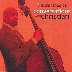 Christian McBride - Conversations With Christian CD
