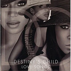 Destiny's Child - Love Songs CD