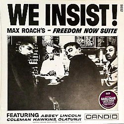 Max Roach - We Insist! Max Roach's Freedom Now Suite Plak LP
