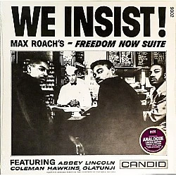 Max Roach - We Insist! Max Roach's Freedom Now Suite Plak LP