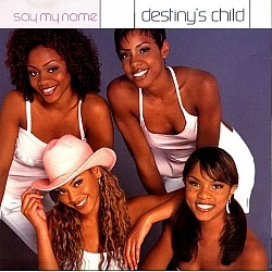 Destiny's Child - Say My Name CD