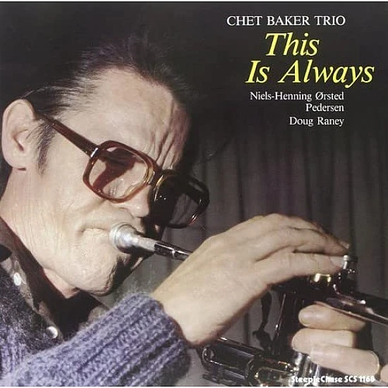 Chet Baker - This Is Always (Audiophile)Plak LP