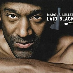 Marcus Miller - Laid Black CD